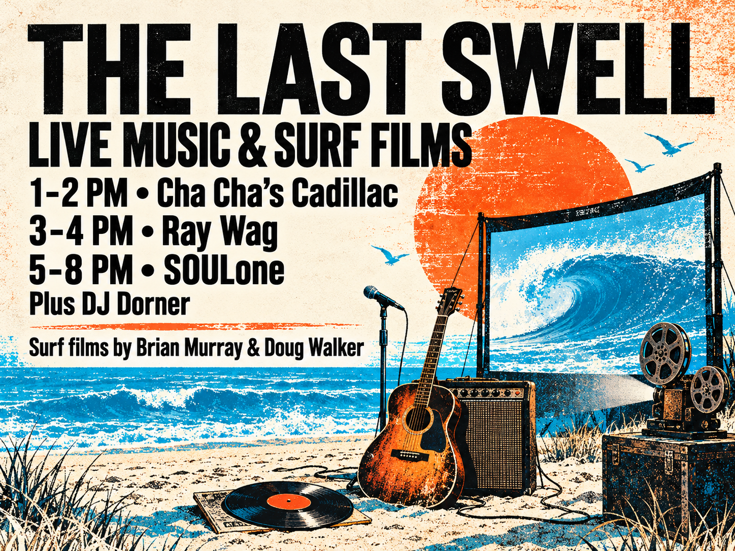 The Last Swell Live Music & Surf Films